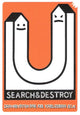 Search & Destroy Shop Skateboard Sticker